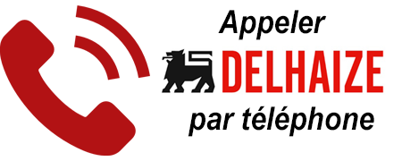 Contacter Delhaize Bruxelles par téléphone.