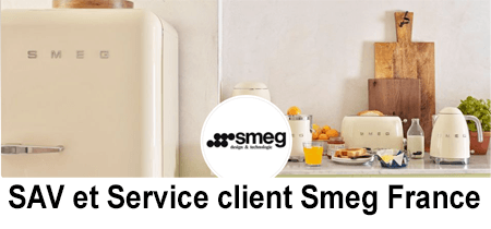 Comment contacter le SAV et le service client Smeg France?