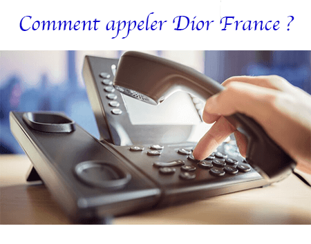 Appeler Dior France par téléphone