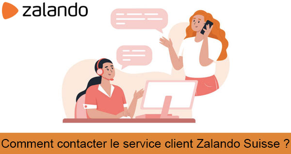 Entrer en contact avec le service client Zalando Suisse