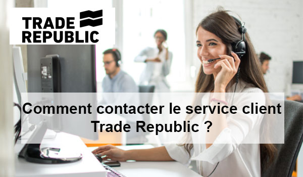 Contacter le service client Trade Republic 